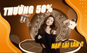 Bí Kíp Nhận Thưởng Nạp Lần 2 Tặng 50% Tại Nhà Cái Sodo6789 Cực Dễ Dàng